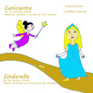 Cenicienta (Cinderella): Bilingual - Español English