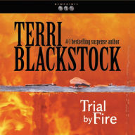 Trial by Fire