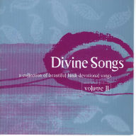 Divine Songs (Khush Naseeb), Volume 2: A Collection of Beautiful Hindi Devotional Songs