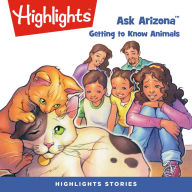 Getting to Know Animals: Ask Arizona
