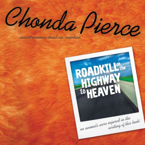 Roadkill on the Highway to Heaven: Has Life Left You Flatter than a Steam-Rolled Possum?