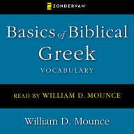 Basics of Biblical Greek Vocabulary