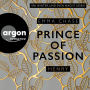 Prince of Passion - Henry - Die Prince of Passion-Trilogie, Band 2 (Ungekürzte Lesung)