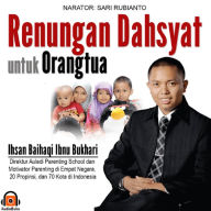 Renungan Dahsyat Untuk Orangtua (Abridged)