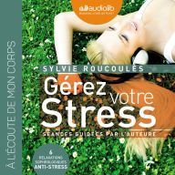 Gérez votre stress