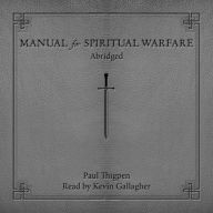 Manual for Spiritual Warfare (Abridged)