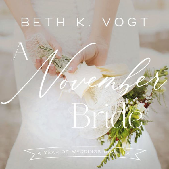 A November Bride: A Warm and Cozy Autumn Romance Novella