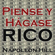 Piense y hágase rico