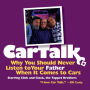 Car Talk: Why You Should Never Listen to Your Father When It Comes to Cars