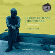 Carlos Drummond de Andrade - Vida e Obra Parte 1