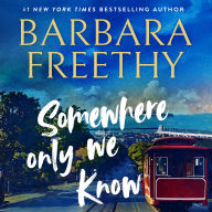 Somewhere Only We Know (Callaways Series #8)