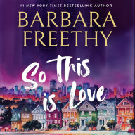 So This Is Love (Callaways Series #2)