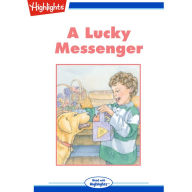 A Lucky Messenger: Read with Highlights