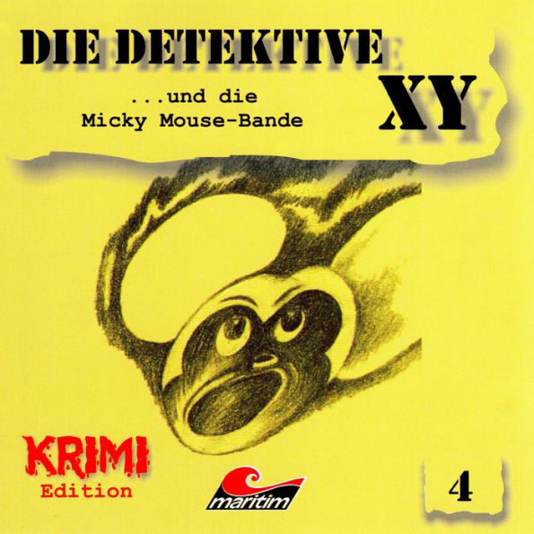 Die Detektive XY, Folge 4: ...und die Micky Mouse-Bande