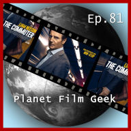 Planet Film Geek, PFG Episode 81: The Commuter