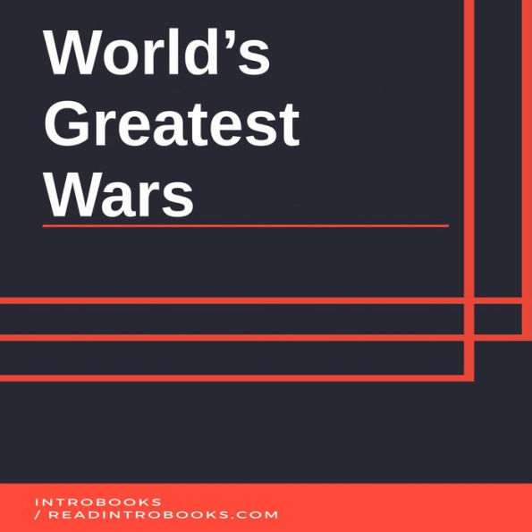 World's Greatest Wars