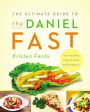 The Ultimate Guide to the Daniel Fast