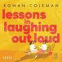 Lessons in Laughing Out Loud