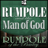 Rumpole and the Man of God (Abridged)