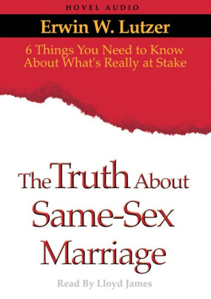 The Truth About Same Sex Marriage: 6 Things You Need to Know About What's Really At Stake