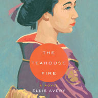 The Teahouse Fire