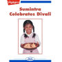 Sumintra Celebrates Divali