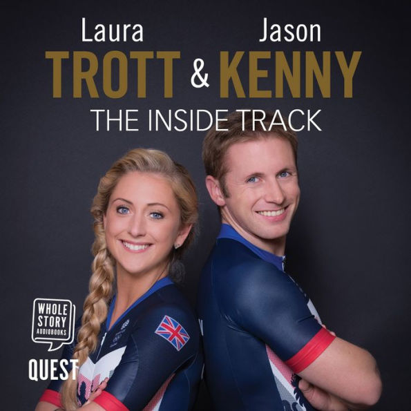 Laura Trott and Jason Kenny: The Inside Track