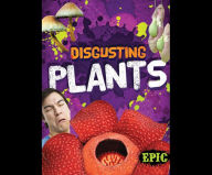 Disgusting Plants