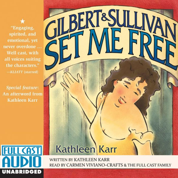 Gilbert and Sullivan Set Me Free