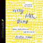 *Every Little Thing: Making a World of Difference Right Where You Are