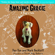 Amazing Gracie: A Dog's Tale