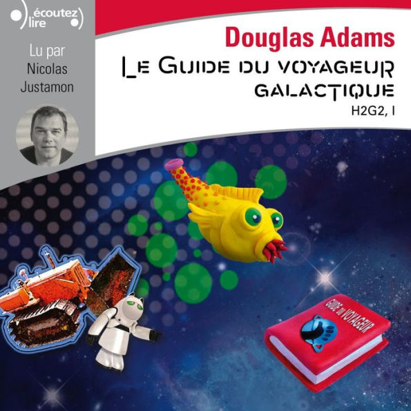 H2G2 (Tome 1) - Le Guide du voyageur galactique