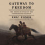 Gateway to Freedom: The Hidden History of the Underground Railroad