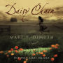 Daisy Chain: An Achingly Beautiful Story of Guilt, Redemption, and Hope
