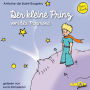 Der kleine Prinz vom lila Minimond - Der kleine Prinz, Band 1 (ungekürzt)