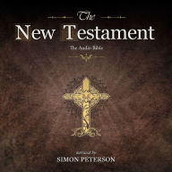 The New Testament: The First Epistle to the Thessalonians: Read by Simon Peterson