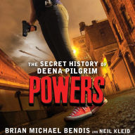 Powers: The Secret History of Deena Pilgrim