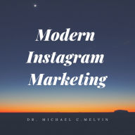 Modern Instagram Marketing