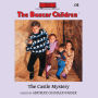 The Castle Mystery (The Boxcar Children Series #36)