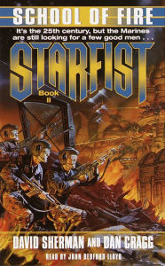 Starfist: School of Fire (Abridged)
