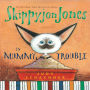 Skippyjon Jones in Mummy Trouble