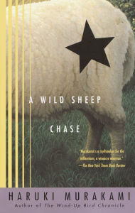 A Wild Sheep Chase: A Novel