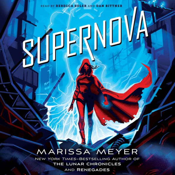 Supernova (Renegades Trilogy #3)