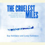 The Cruelest Miles: The Heroic Story of Dogs and Men in a Race Against an Epidemic