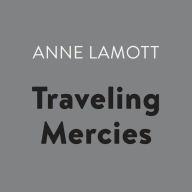 Traveling Mercies: Some Thoughts on Faith