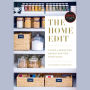 The Home Edit: A Guide to Organizing and Realizing Your House Goals (Includes Refrigerator Labels Download)