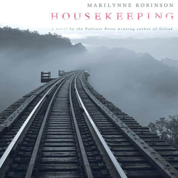 Housekeeping: A Novel