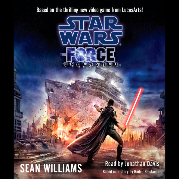 Star Wars: The Force Unleashed (Abridged)