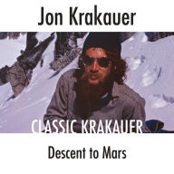 Descent to Mars: Classic Krakauer