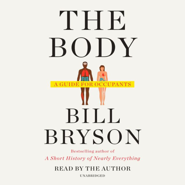 The Body: A Guide for Occupants